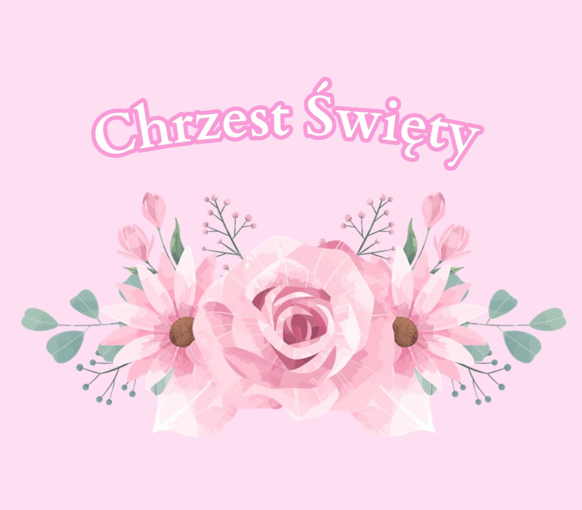 Chrzest Święty