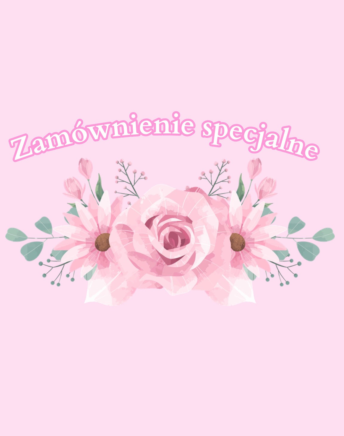 Zamównienie specjalne